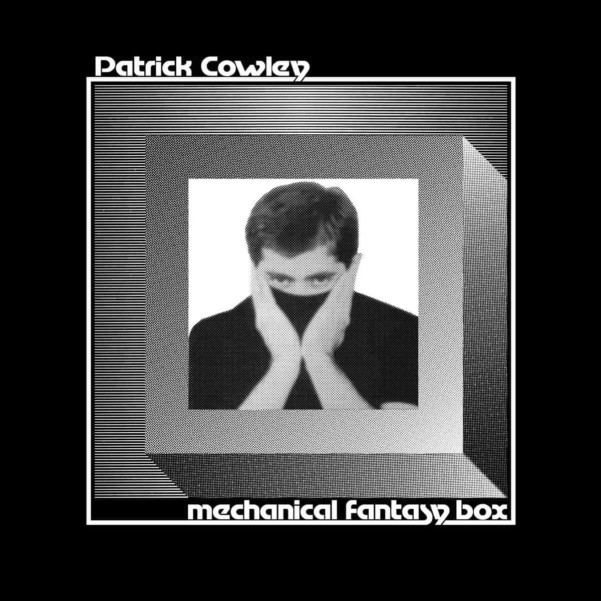 Mechanical Fantasy Box, est un disque inédit de 13 titres de Patrick Cowley, enregistrés entre 1973 et 1980.