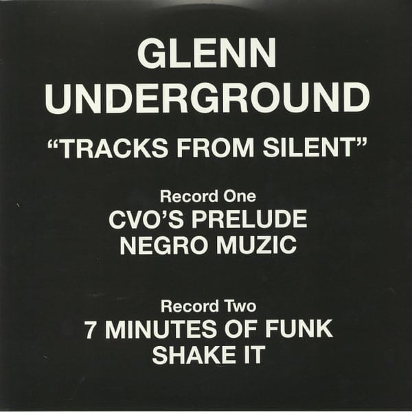 disque TRACKS FROM SILENT, de Glenn Underground