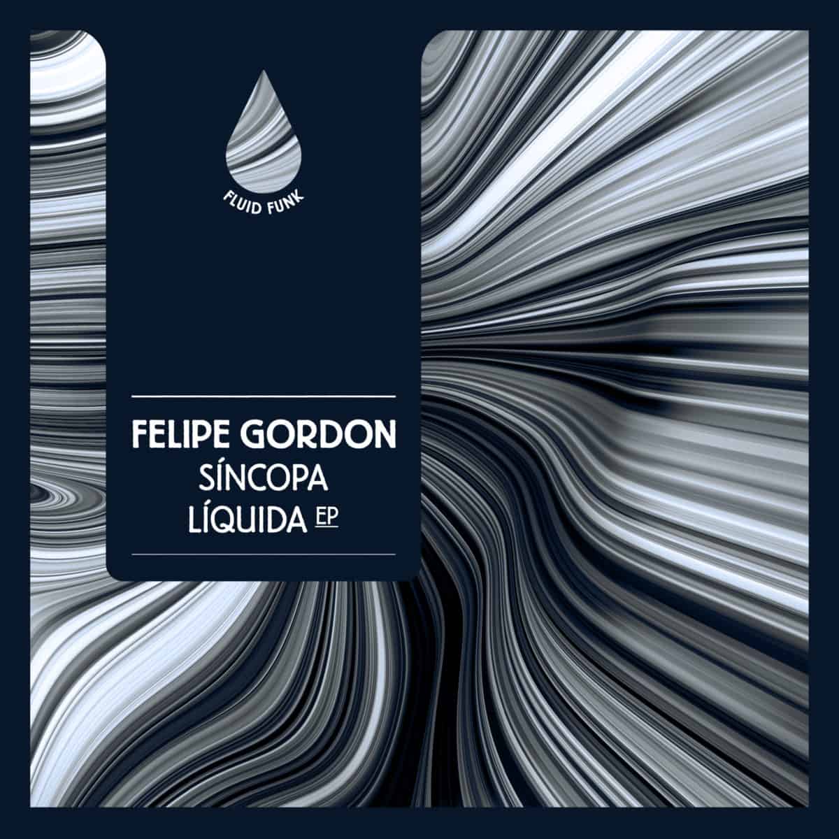 Pochette du EP Sincopa Liquida de Felipe Gordon