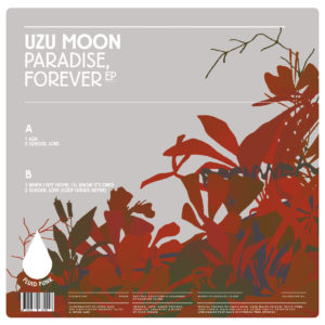 Dos de l'artwork cover pour Paradise, forever, de l'artiste Uzu Moon