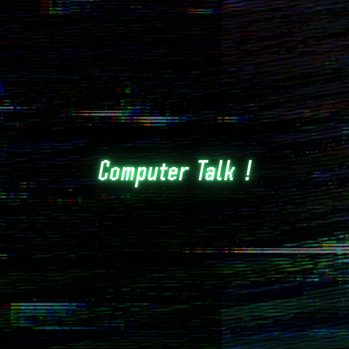 Artwork cover du EP Computer Talk! de Savarah