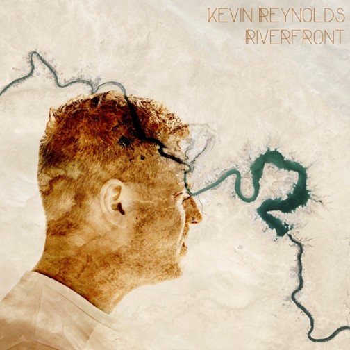 Artwork cover du disque Riverfront de Kevin Reynolds