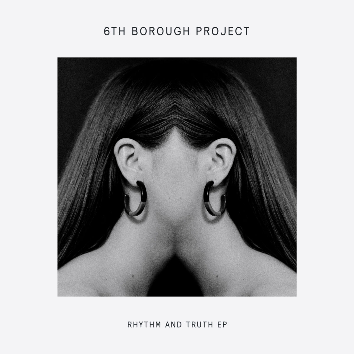 Rhythm & Truth EP par 6th Borough Project