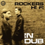 Rockers Hi Fi in Dub par Rockers Hi Fi