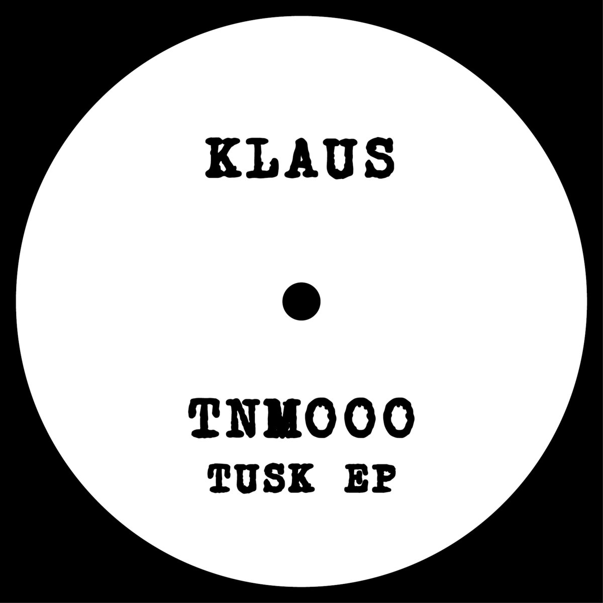 EP TNM000 (Tusk EP)