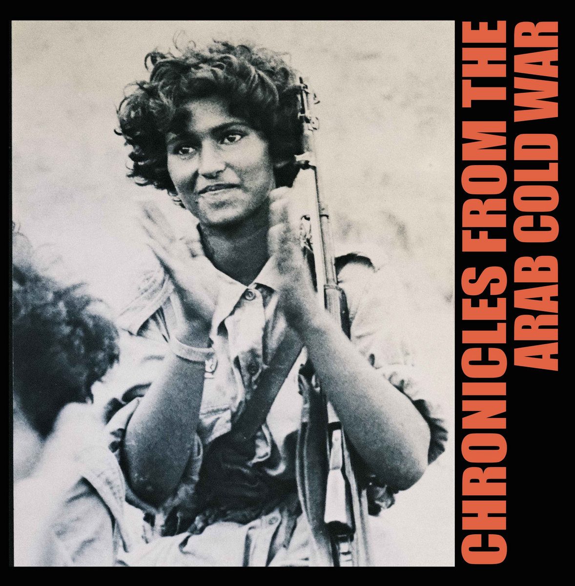 LP Chronicles from the Arab Cold War