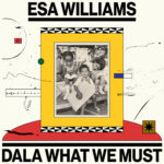 LP Dala What We Must