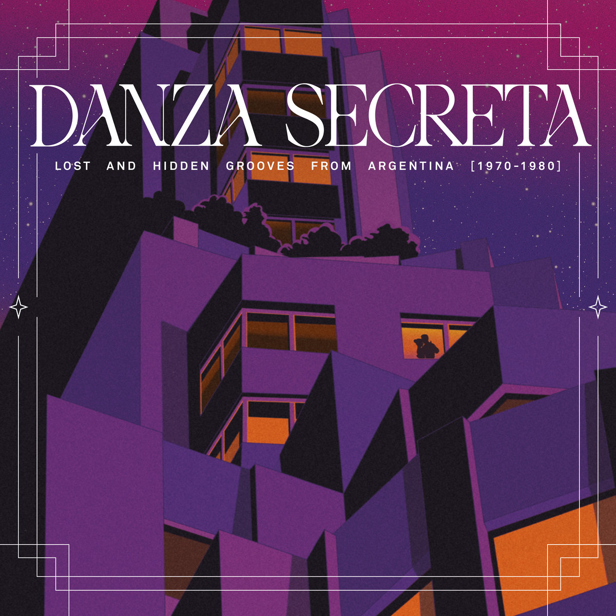 LP Danza Secreta- Lost And Hidden Grooves from Argentina (1970-1980)
